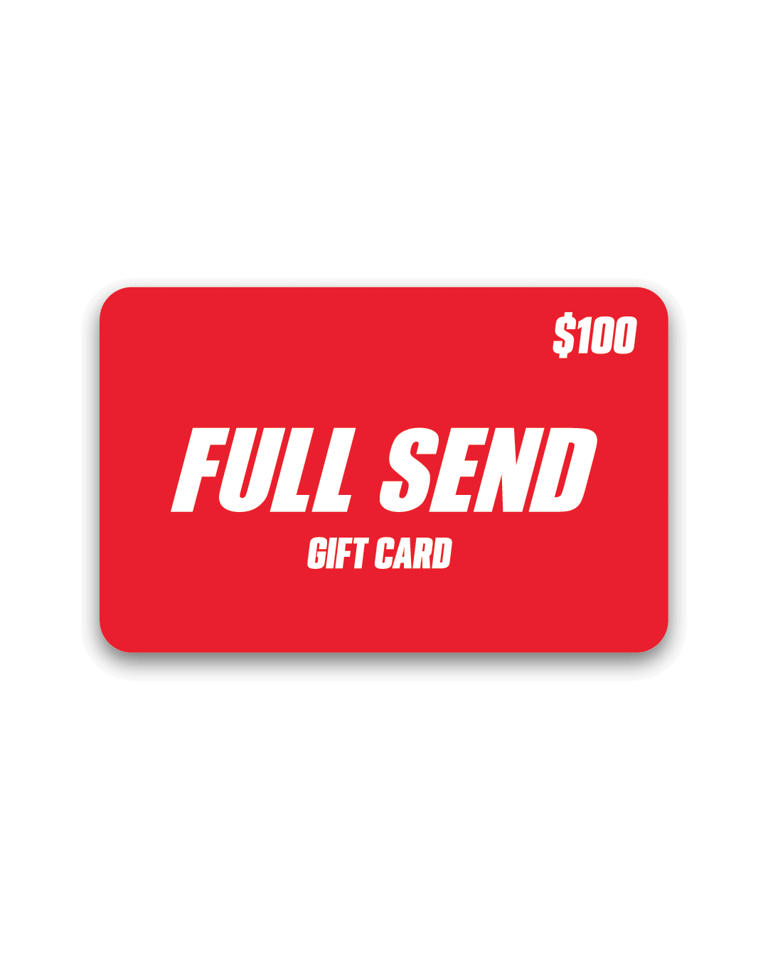 Full Send Gift Card