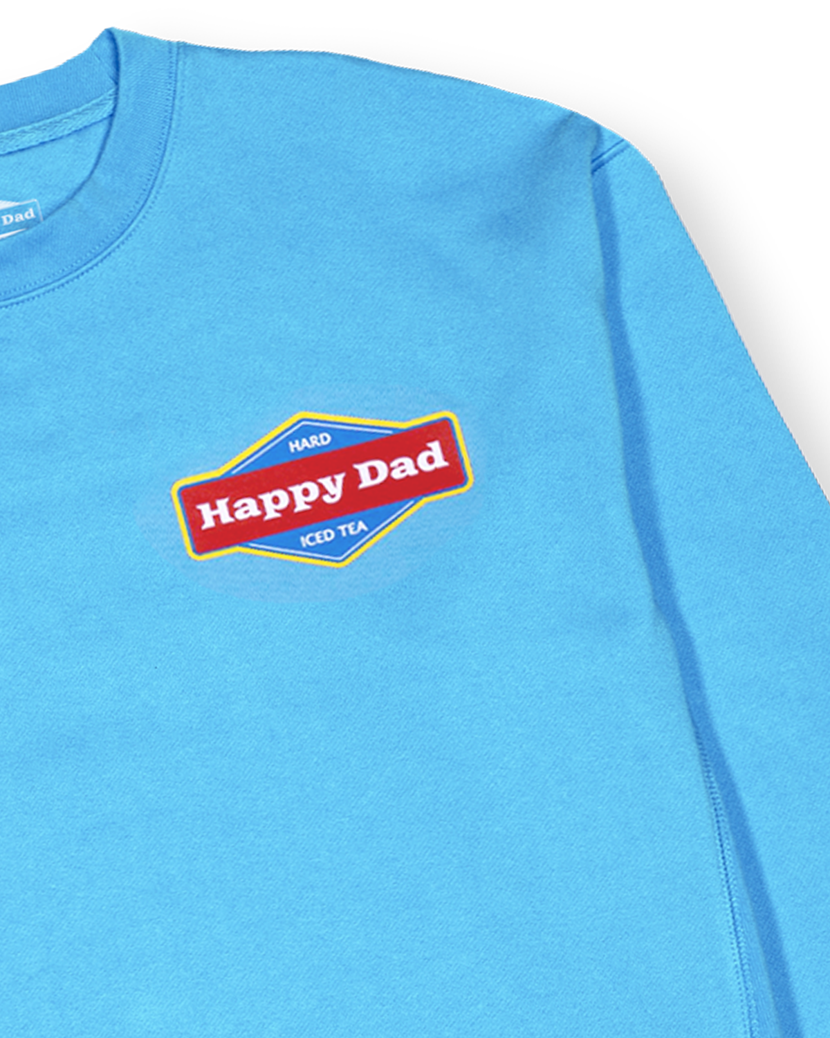 Happy Dad Hard Tea Crewneck (Light Blue)