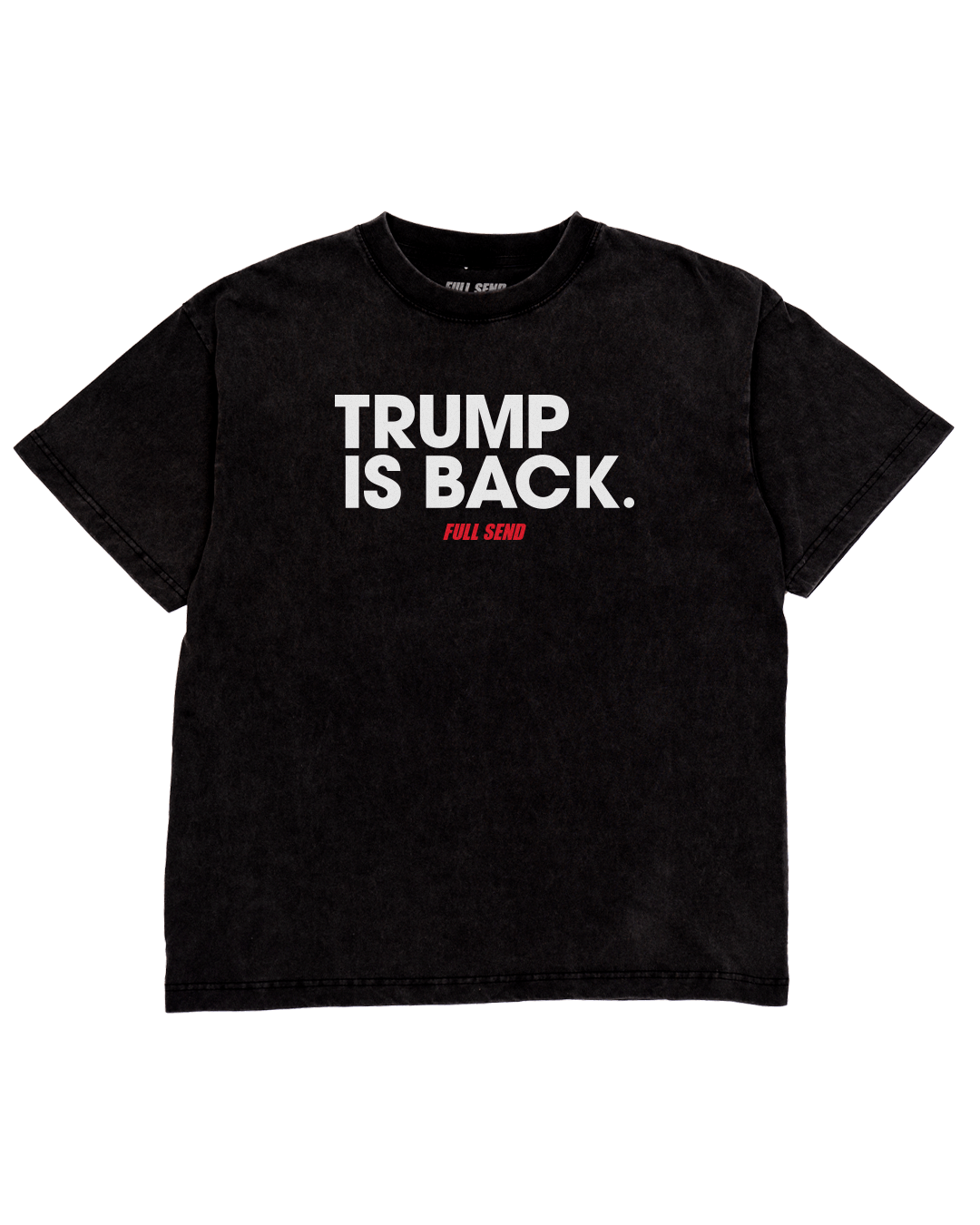 Trump Is Back Black T-Shirt